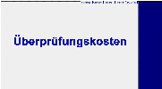 Ueberpruefungskosten, Kostenpauschale, Beispiele